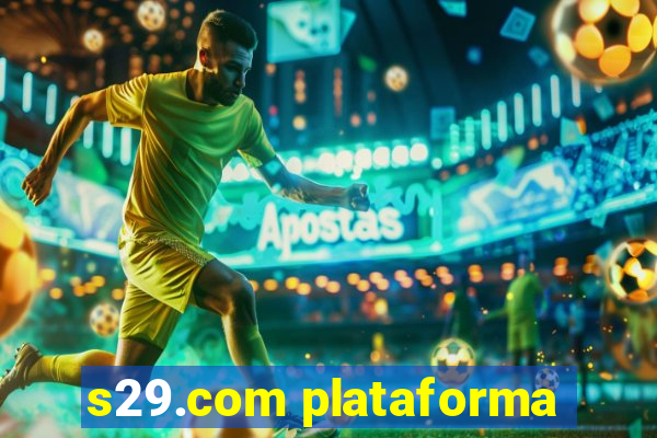 s29.com plataforma